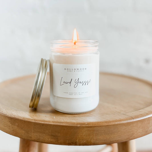 LAWD YASSS!: 8 OUNCE CANDLE