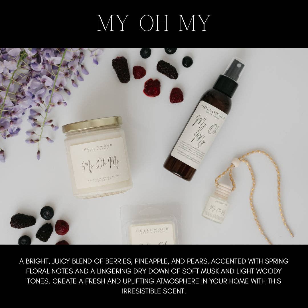 MY OH MY | 4 OZ | LINEN SPRAY